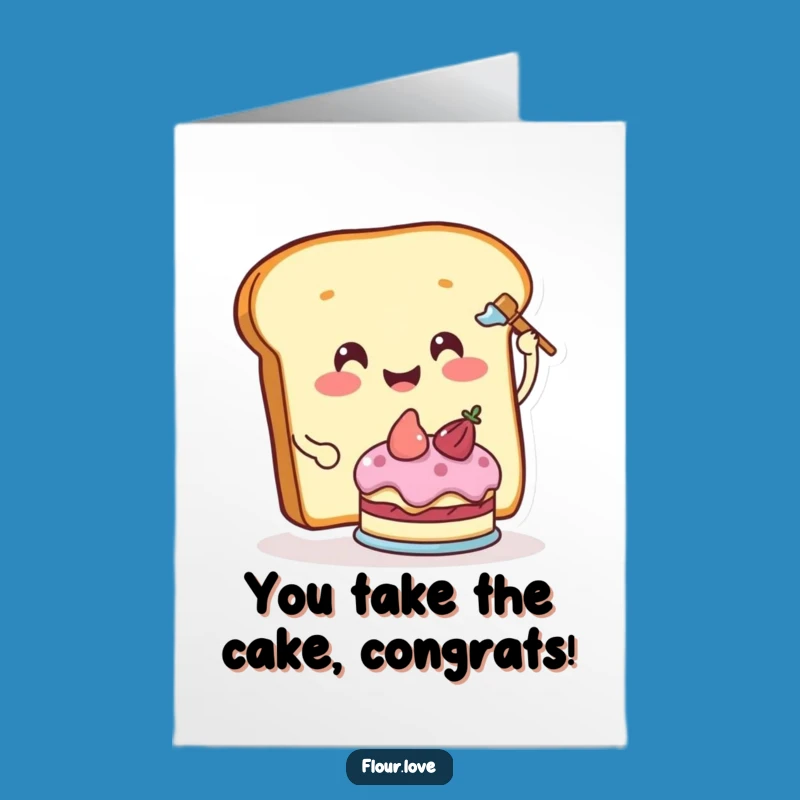 Free Printable Congratulations Card: Bread Frosting Cake Funny Downloadable Gift